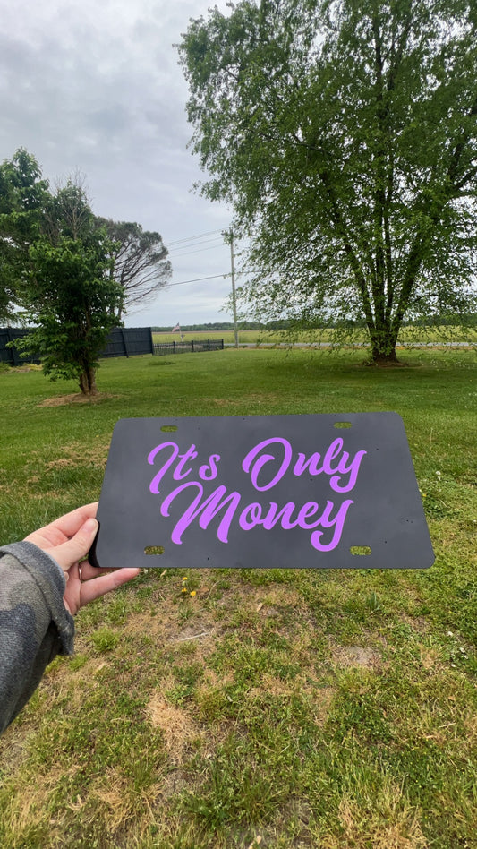 It’s Only Money